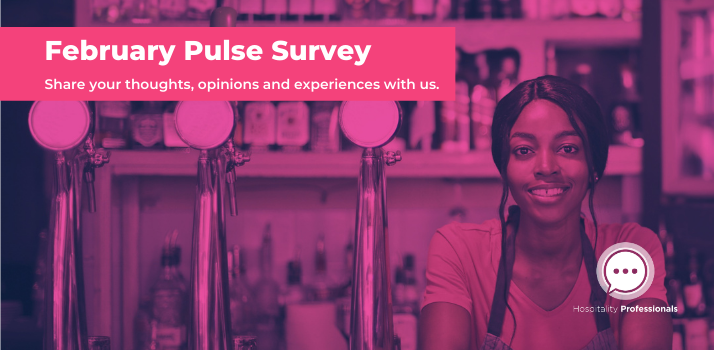 Take the February Pulse Survey