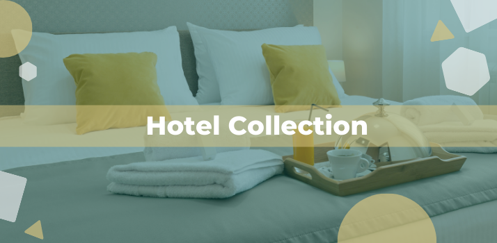 Introducing the Hotel Collection