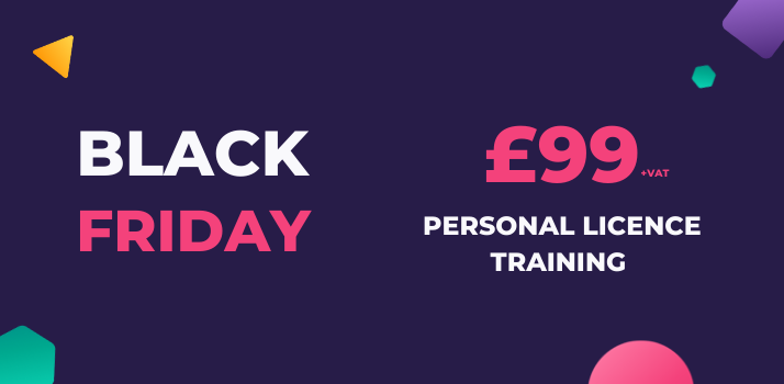 Personal Licence Black Friday Offer